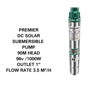 PREMIER DC SOLAR SUBMERSIBLE PUMP – 90m Head | 1" Outlet | 96V | 1000W | 3.5 m³/h
