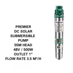 PREMIER DC SOLAR SUBMERSIBLE PUMP – 55m Head | 1" Outlet | 48V | 500W | 3.5 m³/h